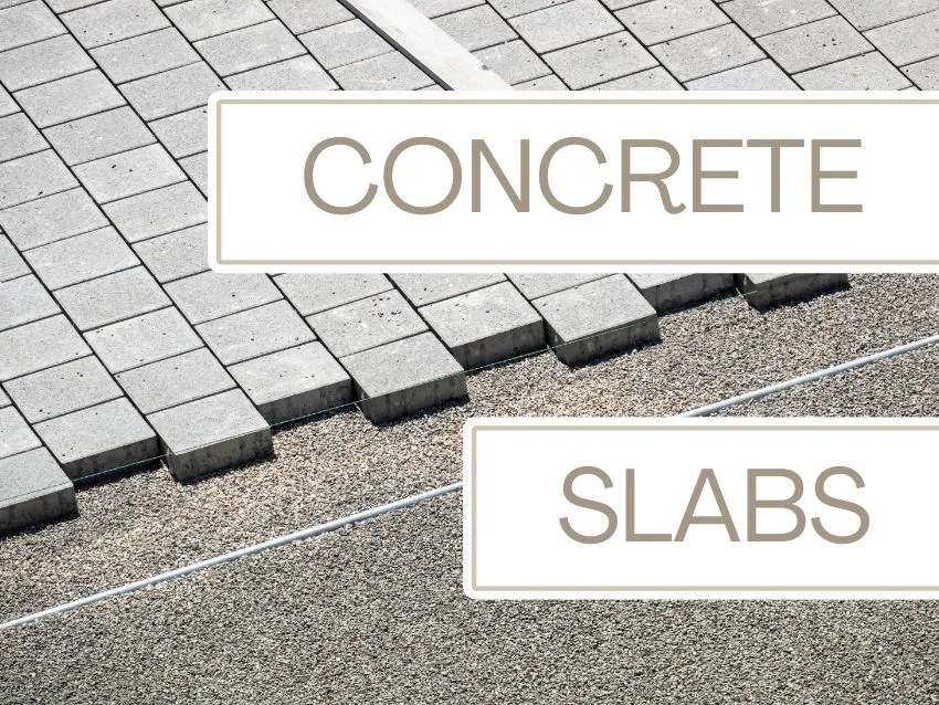 concrete slabs